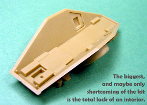 [The biggest, and maybe only shortcoming of the kit is the total lack of any interior.]